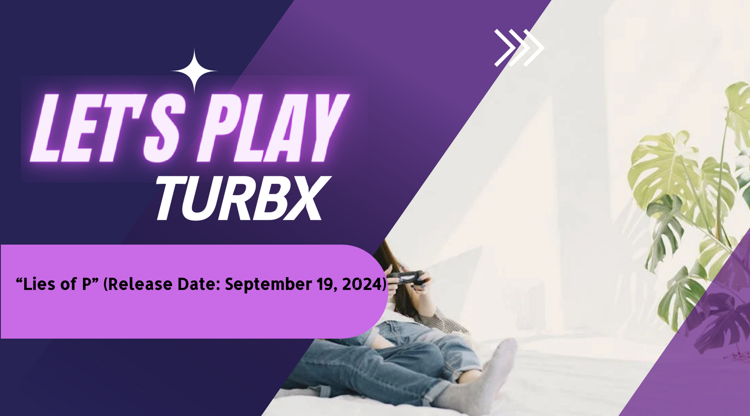 Discover the Dark Fantasy of "Lies of P": A Reimagined Twist on Pinocchio’s Tale